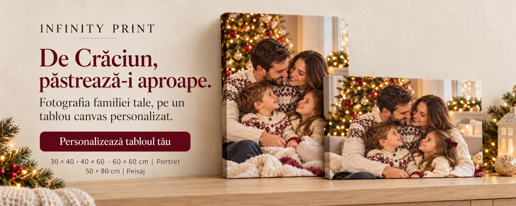 De Crăciun, păstrează-i aproape.